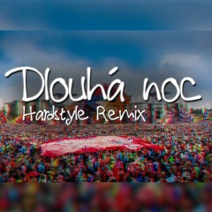 Helena Vondráčková - Dlouhá noc (DnsT3r_7 Hardstyle remix) ig:starky_irl
