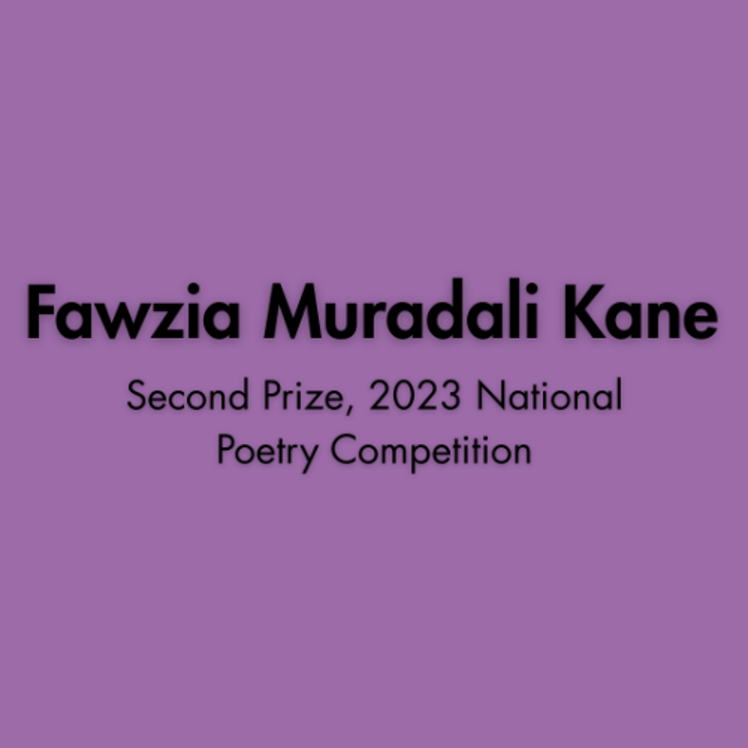 Fawzia Muradali Kane: Then & Now