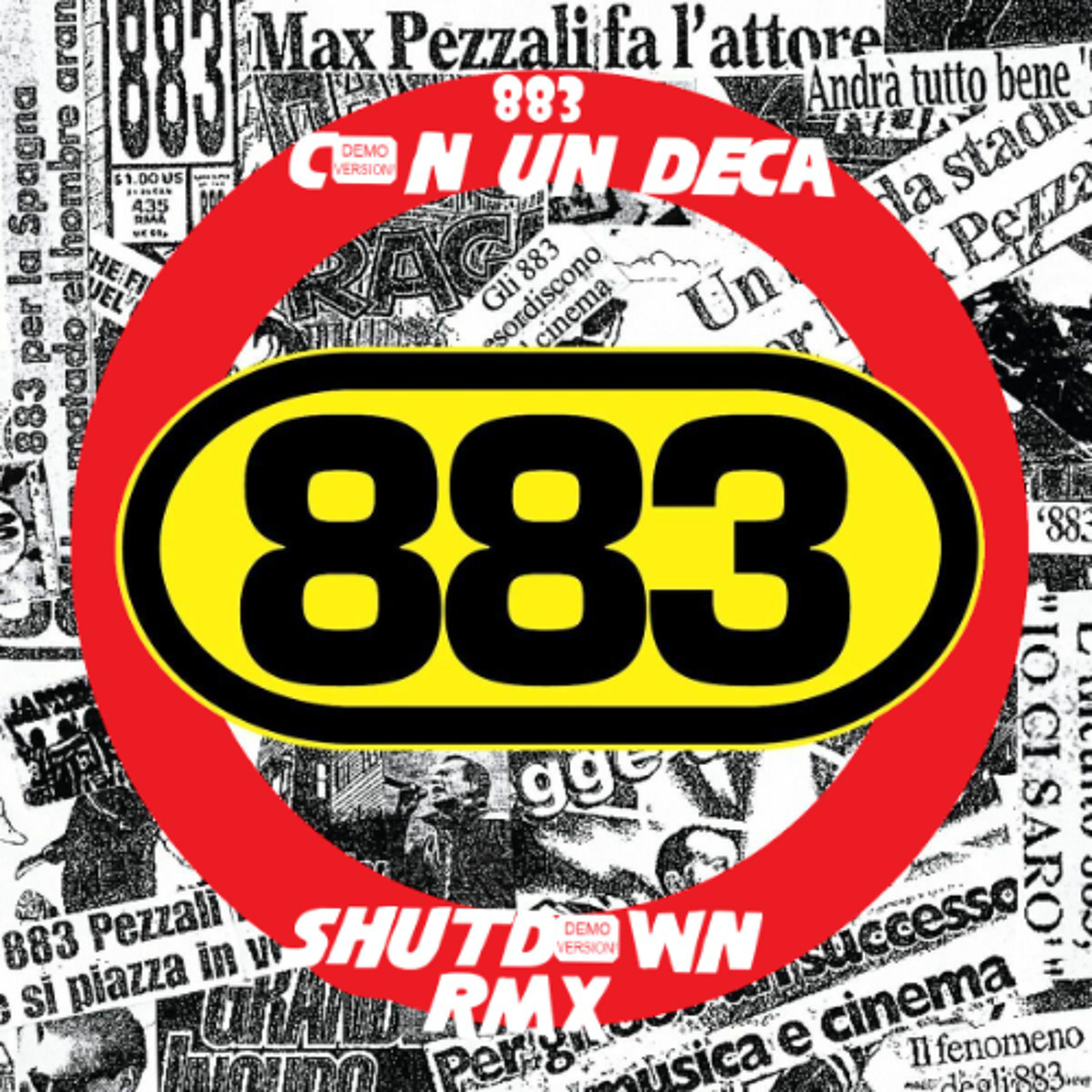 883 - Con Un Deca (Shutdown Remix) - Pitched Version episode artwork