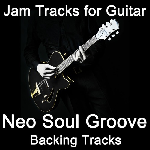 Stream GuitarTeamNL Jam Track Team | Listen to Neo Soul