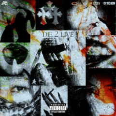 DIE2LIVE (prod.unseen)