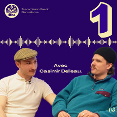 Pétrir l'Avenir: Artisanat et Engagement Local avec Casimir Belleau  1/3