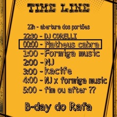 MATHEUS B SET MIX 02/05/25 B-day do Rafa