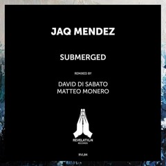 Jaq Mendez - Submerged (Original Mix)