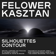 Felower x Kasztan - Silhouettes