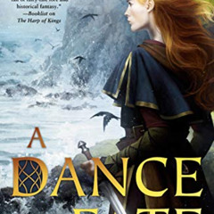 [VIEW] KINDLE 📋 A Dance with Fate (Warrior Bards Book 2) by  Juliet Marillier [EPUB