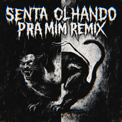 DJ ARANA - SENTA OLHANDO PRA MIM ( DJ WENDELLSIILVA REMIX )