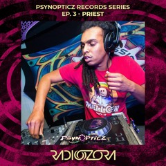 PRIEST | PsynOpticz Records series Ep. 3 | 24/11/2021