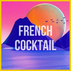 FRENCH COCKTAIL (Afrobeat Original) 124 bpm