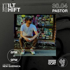 Pastor | Italo Body Music : Dark Disco | Tilt Shift Tuesday 30th April 2024