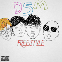 DSM FREESTYLE (feat. DSM Werdy, DSM PumpCo, and DSM Tums) PROD. GOOB