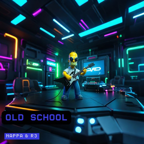 R3 & Nappa - Old School (Original Mix)