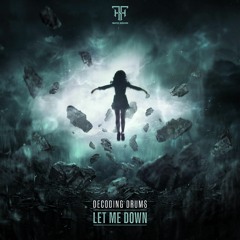 Decoding Drums - Let Me Down.wav