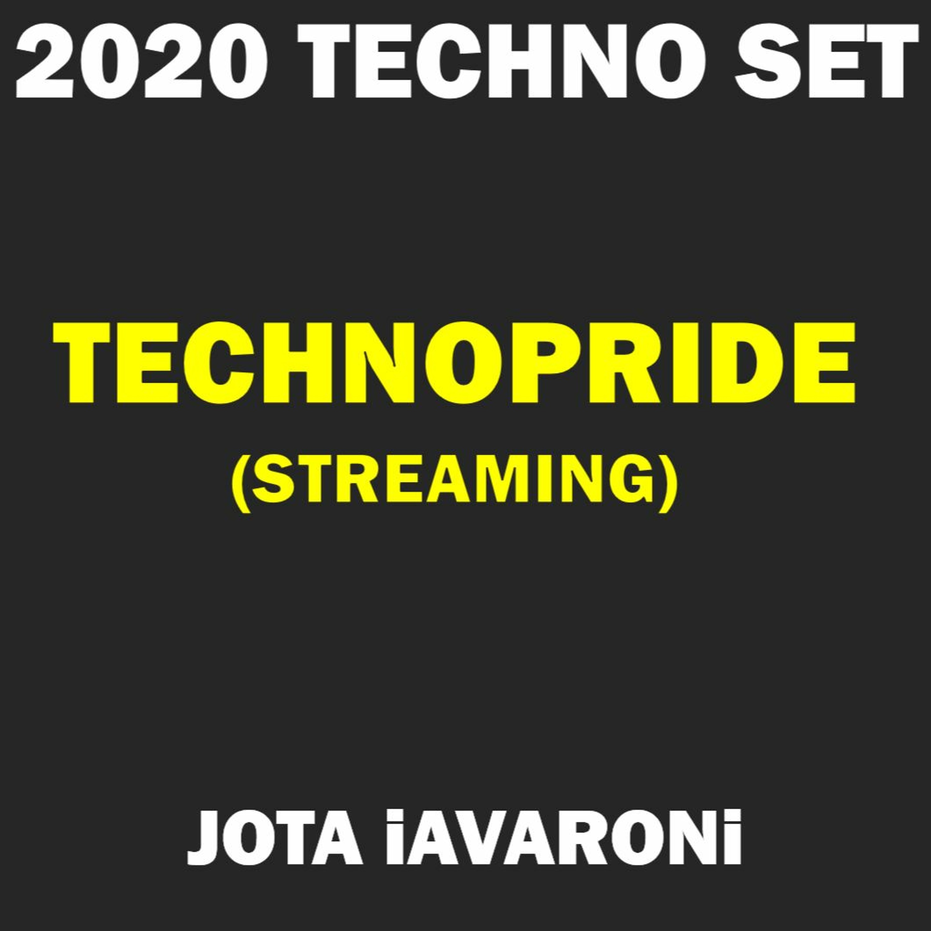 2020 - TECHNO - RECORDED FOR TECHNOPRIDE (JOTA IAVARONi) episode artwork
