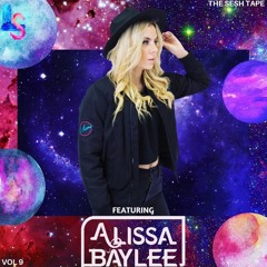 The Sesh Tape Vol 9 (Featuring Alissa Baylee)