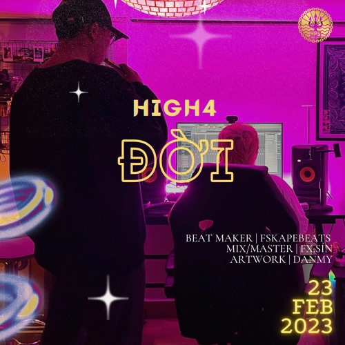 ĐỜI - HIGH4