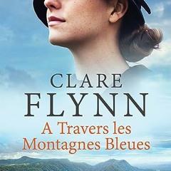 Télécharger eBook A Travers les Montagnes Bleues (Au-delà des mers t. 1) (French Edition) PDF EPUB - 9NjtzumaOq