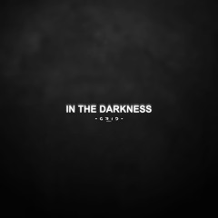 In the Darkness