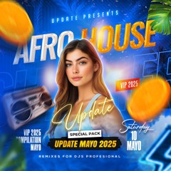PACK EXCLUSIVE AFRO HOUSE MAYO 2025 1.42 GB