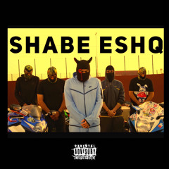 SHABE ESHQ {prod.trippielane}