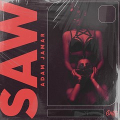 Adam Jamar - Saw