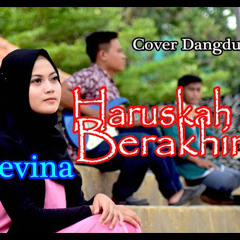 Gasentra Dangdut Organ HARUSKAH BERAKHIR Rido Rhoma Revina Alvira Dangdut Cover