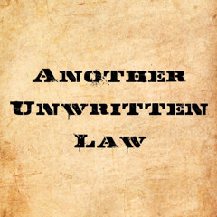 Another Unwritten Law