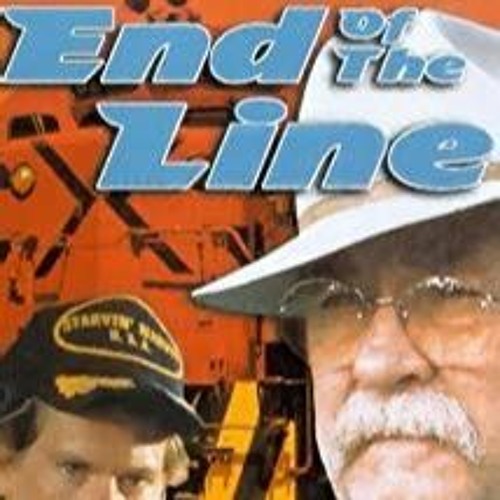 End Of The Line 1987Theme