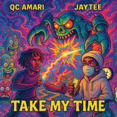Take My Time