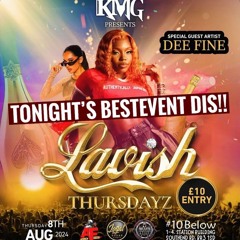 LAVISH THURSDAY - HOTTT JUGGLING!
