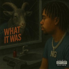 What It Was