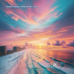 Daria Fomina - Purple Sky 102 on DI.FM Progressive Channel, Subcode Radio (December 2024)