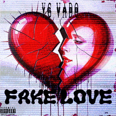 YG Vado - Fake Love (Remix) Prod. By @LouRichHot.m4a