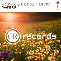 4 Strings & Jessie Lee Thetford - Wake Up
