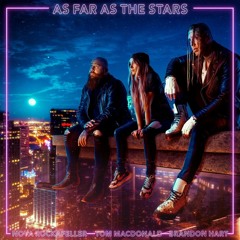 As Far As The Stars (feat. Brandon Hart And Nova Rockafeller)