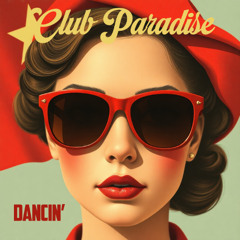 Dancin'