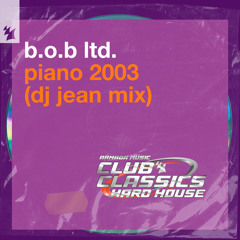 Piano 2003 (DJ Jean Remix)