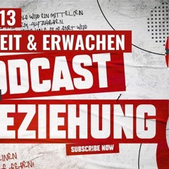 Folge 13 "Wahrheit & Erwachen" in "Das Experiment: Heiligkeit in Beziehung" Live V-Podcast