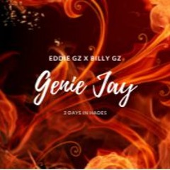 Billy Gz x Eddie Gz - Genie Jay Pt. 2
