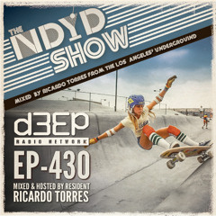 The NDYD Radio Show EP-430