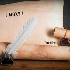 | MOXY | by maltby.