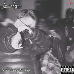 lovely (Prod. Dirtyybenny)