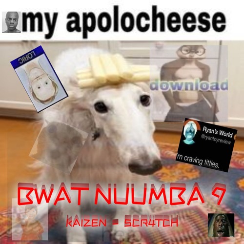 Bwat Nuumba 9 Feat. Scr4tch
