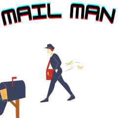 MAIL MAN