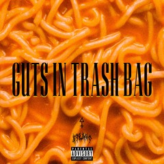 Guts In Trash Bag