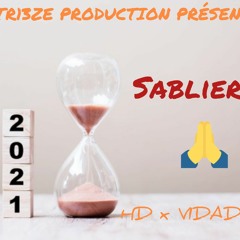 SABLIER - BREEZY x KING VIDAD