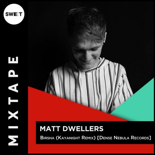 PREMIERE : Matt Dwellers - Birsha (Kayanight Remix) [Dense Nebula Records]