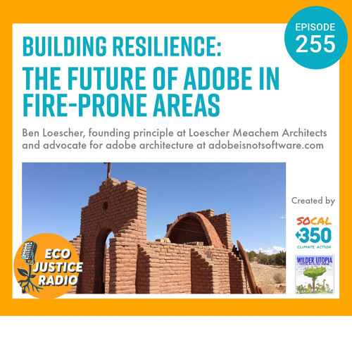Curated visual reference: Sustainable Apartment Building Codes For Wildfire Prone Areas Reference: Stream Episode Building Resilience The Future Of Adobe In Fire