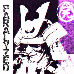 PARALYZED