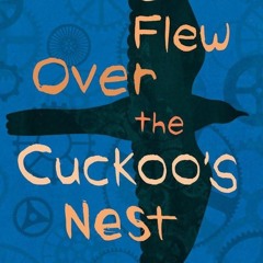 PDF✔read❤online One Flew Over the Cuckoo's Nest